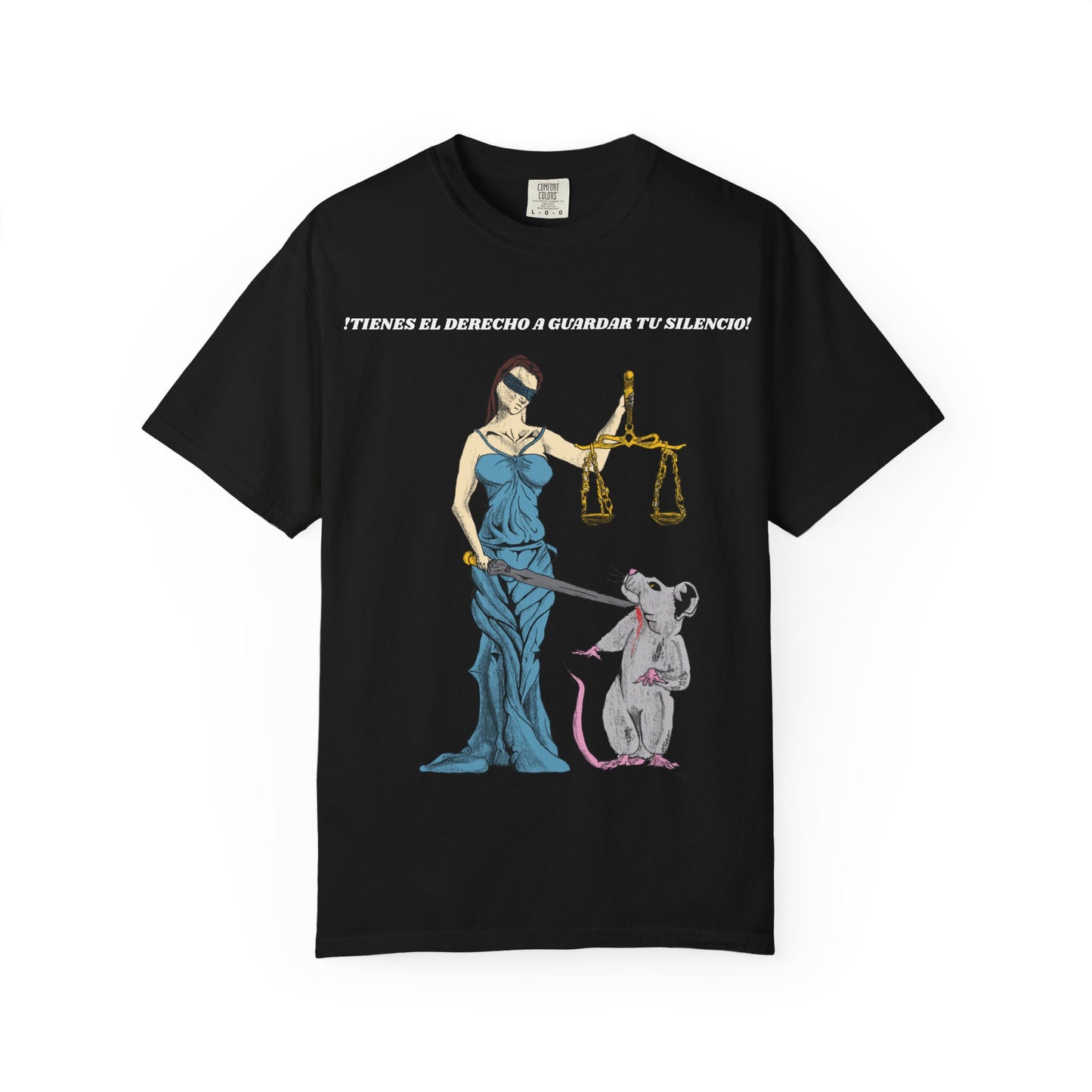 Lady Justice & Rat Unisex T-Shirt - Remain Silent - Spanish Version