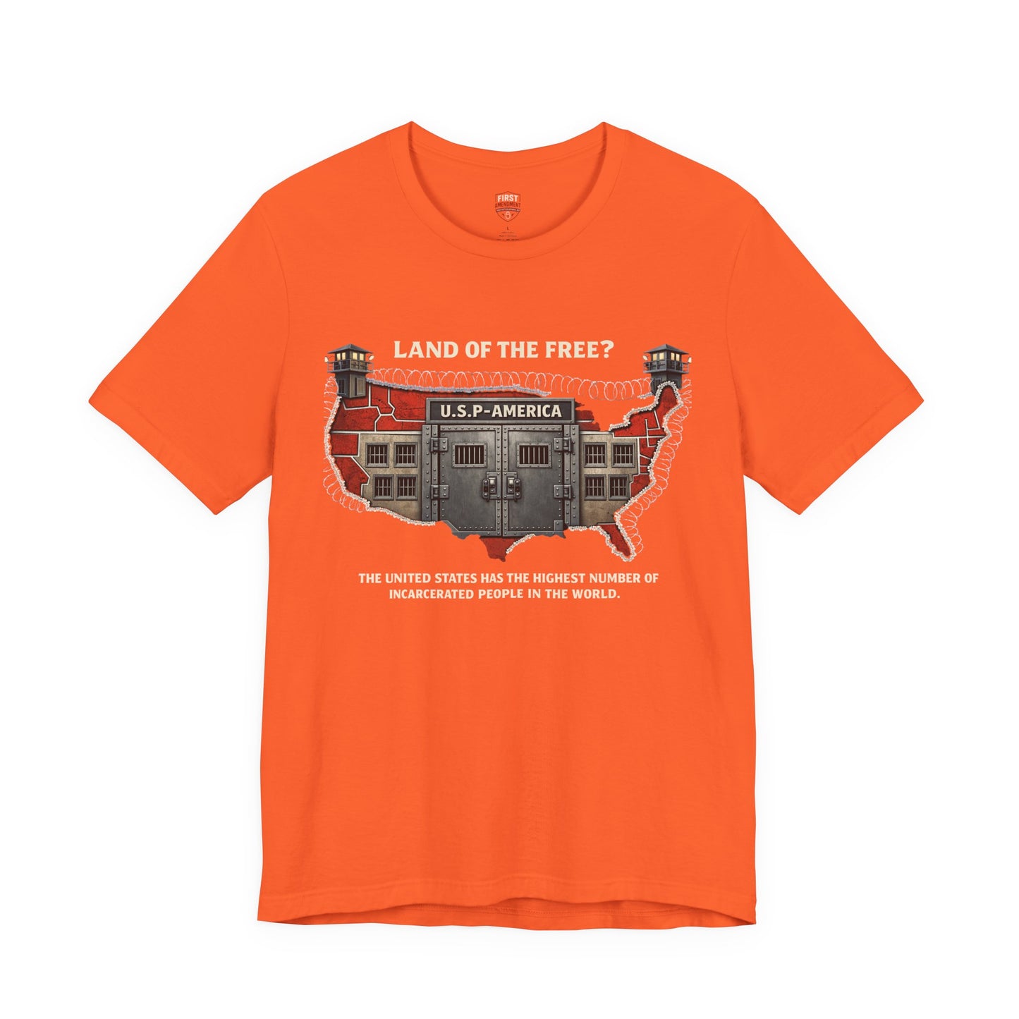 "Land of the Free?" Incarceration Awareness Tee