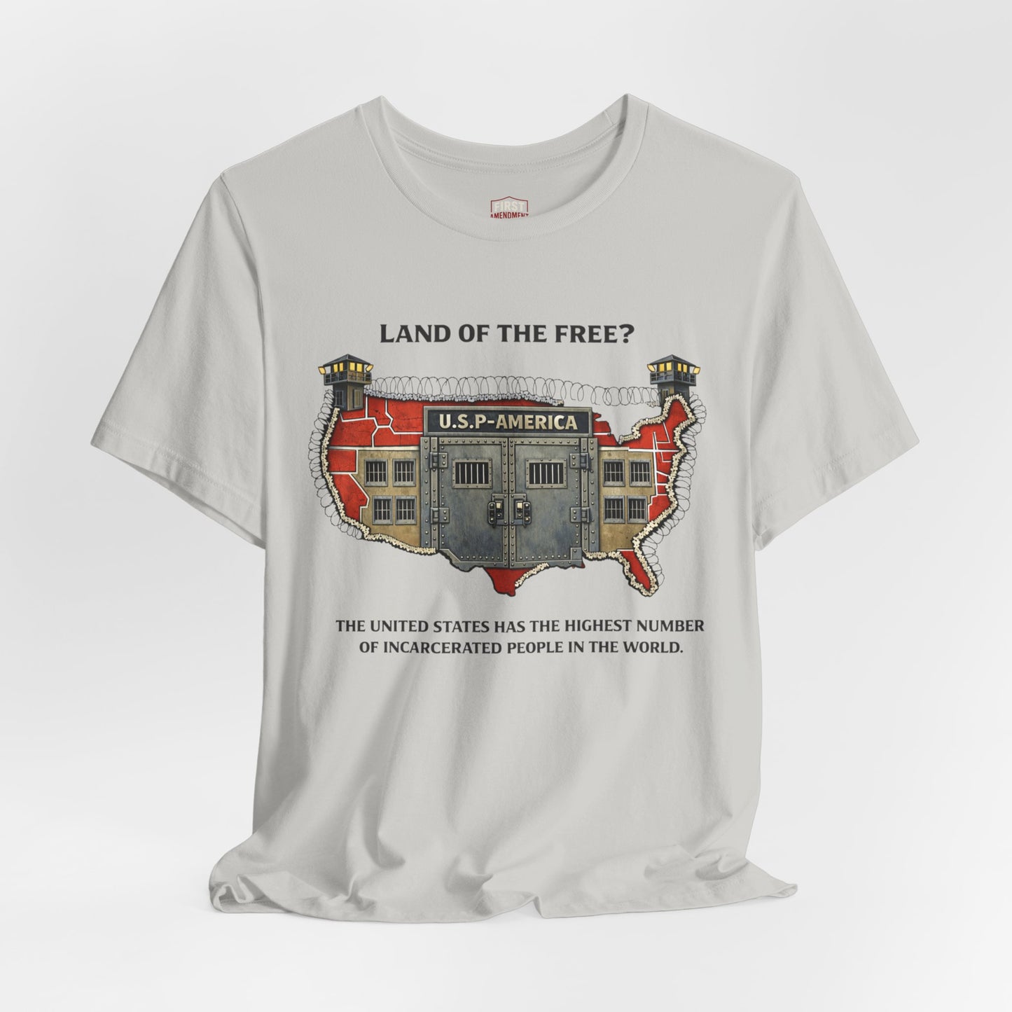 "Land of the Free?" Incarceration Awareness Tee