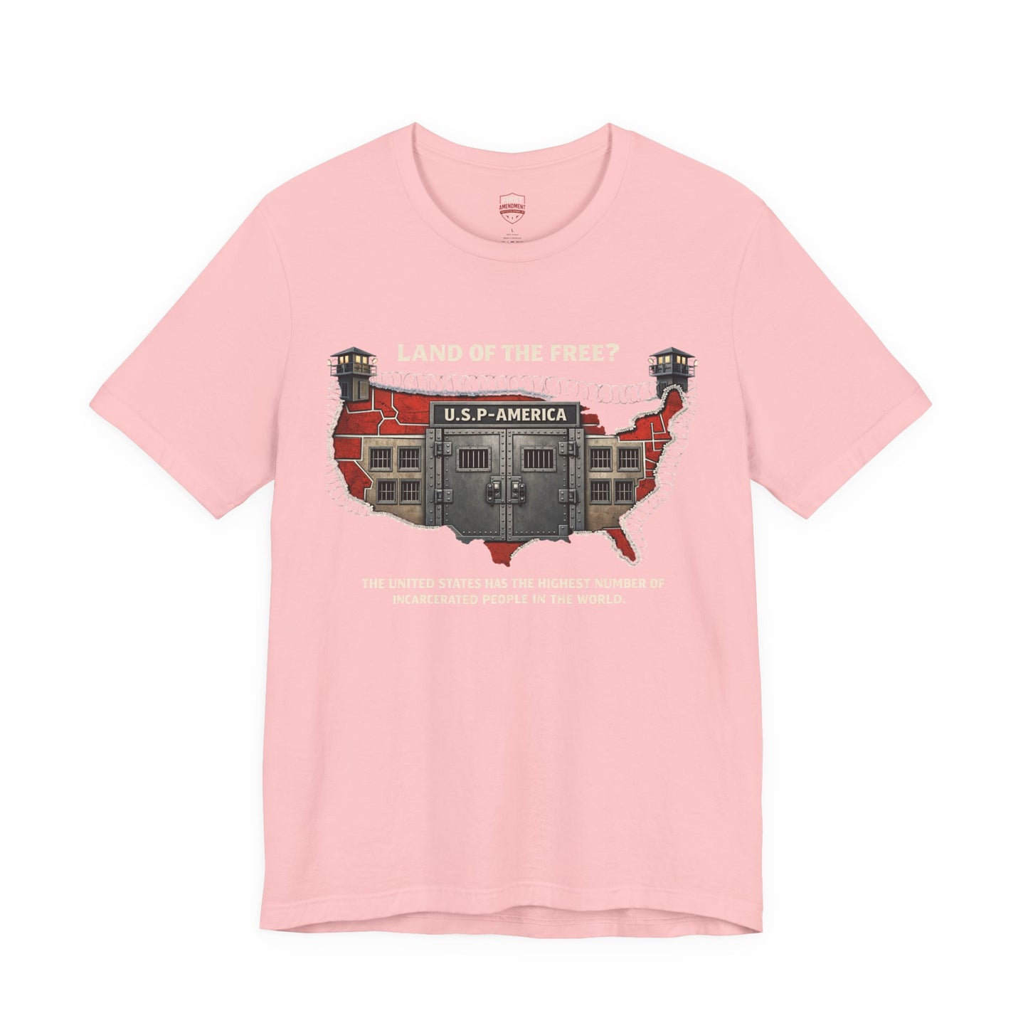"Land of the Free?" Incarceration Awareness Tee