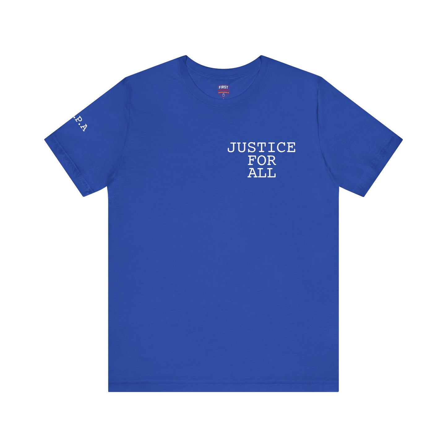 “Justice For All” Unisex T-shirt