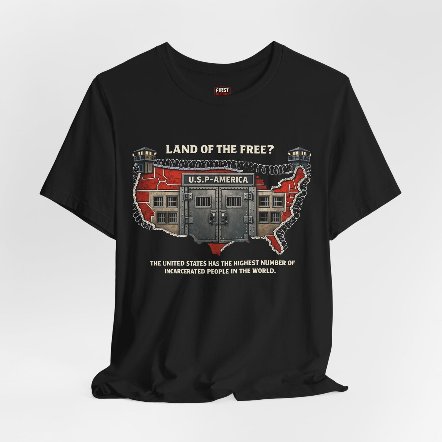 "Land of the Free?" Incarceration Awareness Tee